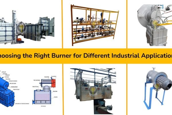 Choosing the Right Burner for Different Industrial Applications